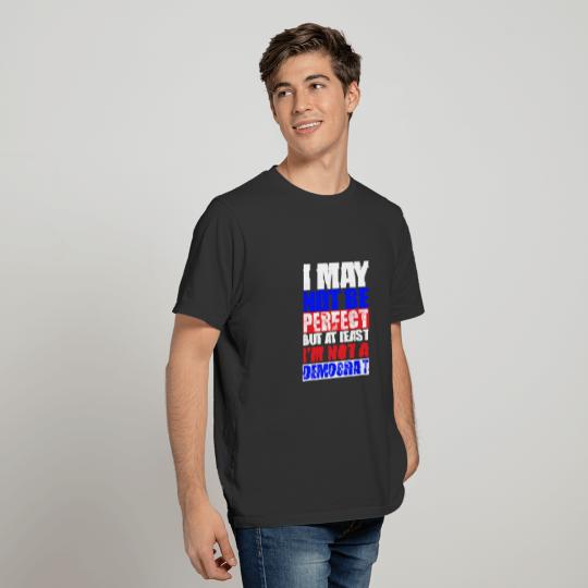 Funny Republican Donald Trump Quote T-shirt