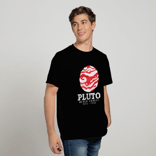 Pluto Never Forget, astronomy planet gift T Shirts