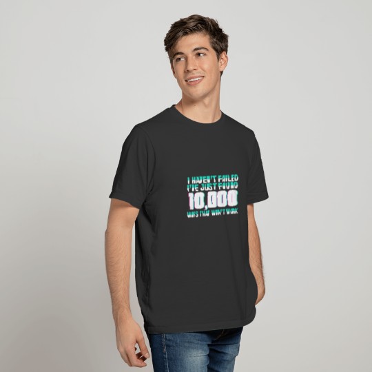 Every mistake helps you T-shirt