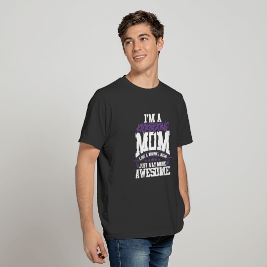 kickboxing mom mommy T-shirt