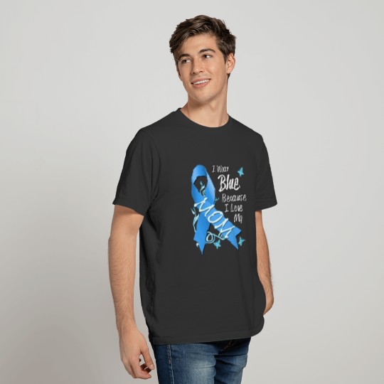 Wear Blue Ribbon For Mom Colon Cancer Awareness T-shirt