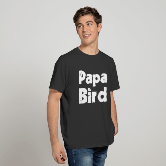 Papa Bird T-shirt