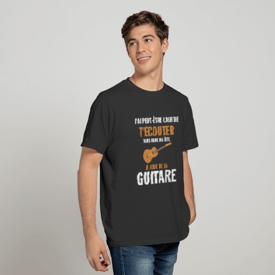 Guitar Music Gift In My Head I Play Guitar T-shirt
