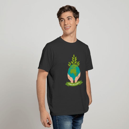 THERE IS NO PLANET B  Environment Protection T Shirts