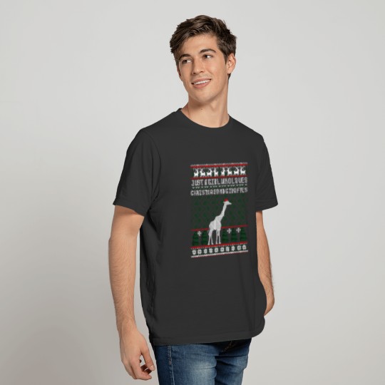 Just A Girl Who Loves Christmas And Giraffes Ugly T-shirt