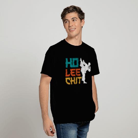 HO LEE CHIT by The Manzanita´s T Shirts