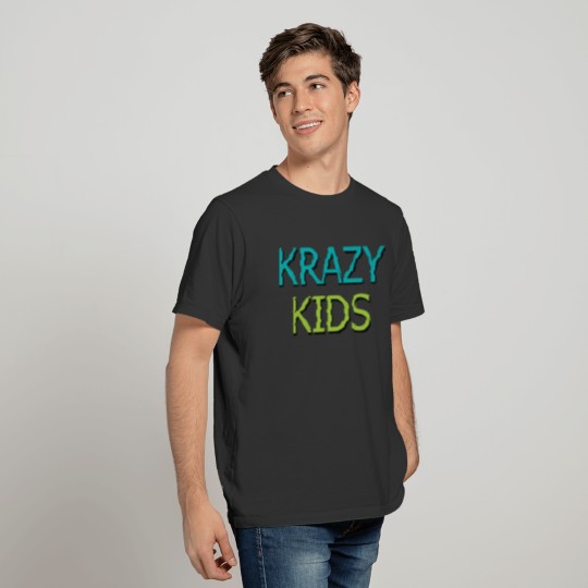 Krazy Kids T-shirt