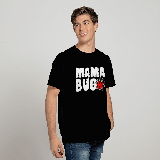 Mama Bug Cute Gift for Ladybug Moms women T Shirts