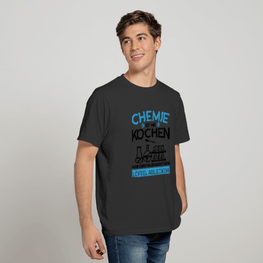 Chemistry chemist science gift T-shirt