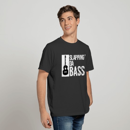 Slapping Da Bass Funny Cool Guitar Music Lover Tee T-shirt