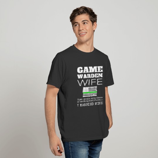 Game Warden Wife Gift Thin Green Line USA Flag T-shirt