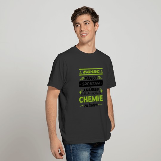 Warning chemistry gift chemist science T-shirt