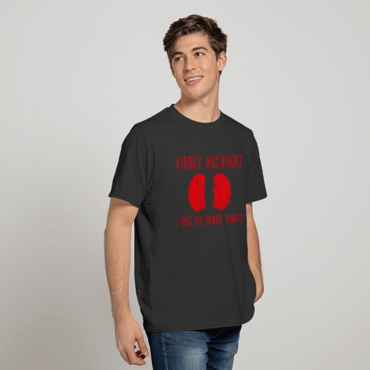 Kidney Recipient, I Run On Spare Parts 2 T-shirt