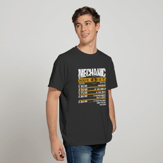 Mens Funny Mechanic Hourly Rate Labor Rates Car T-shirt