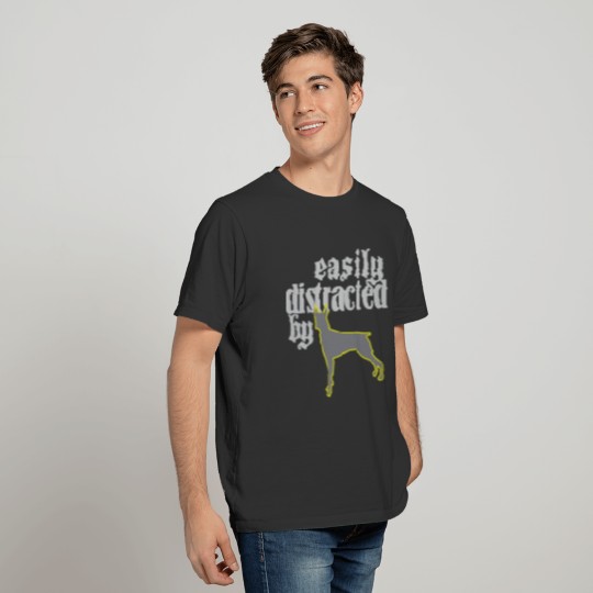 easily distracted by doberman T-shirt
