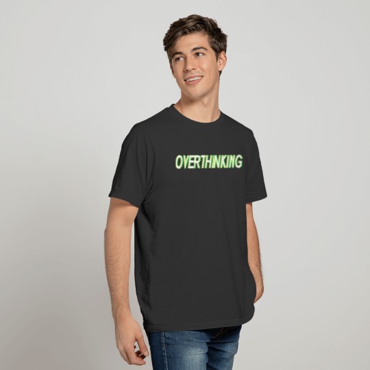 Retro 3D Overthinking design T-shirt