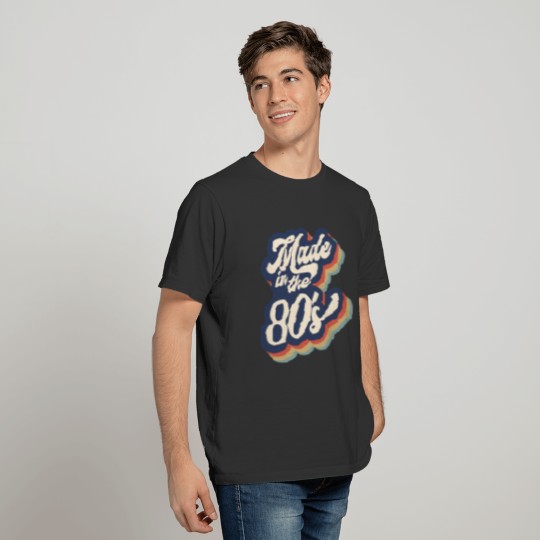 Made in the 80's colorful retro fonts T-shirt