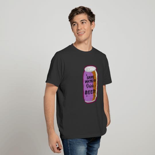 Save water Drink Beer T-shirt