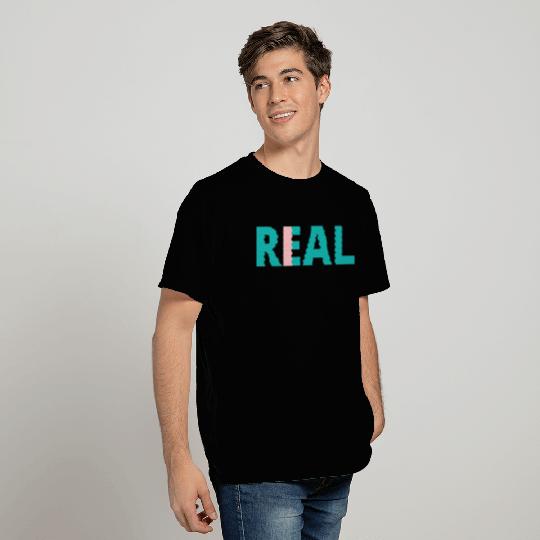 I in Real Single Word Design Self Reflective T Shirts