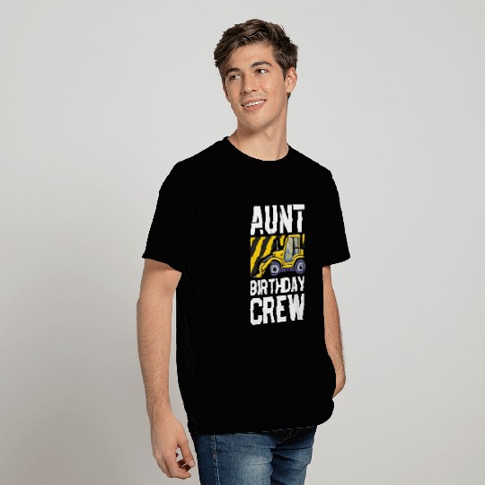 Aunt Construction Birthday Crew Bulldozer Bday T Shirts