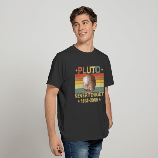 Never Forget Pluto 1930-2006 Vintage Retro T-shirt