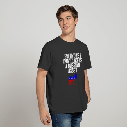 Funny Russian Asset Anti Liberal Democrat Sjw Soci T Shirts