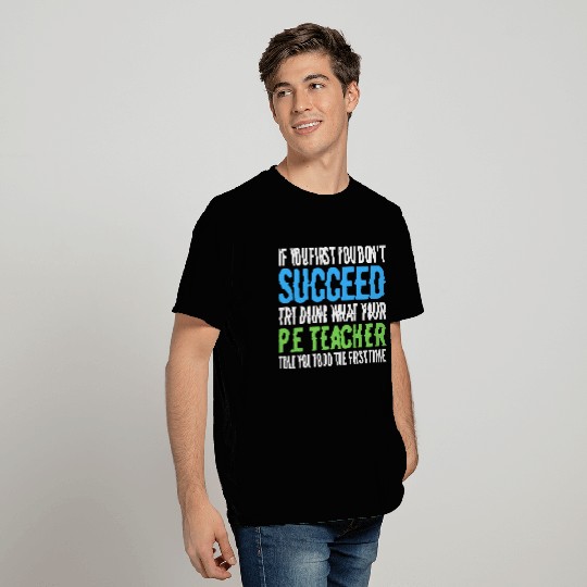 Appreciation gift for Physical Education Teachers T Shirts