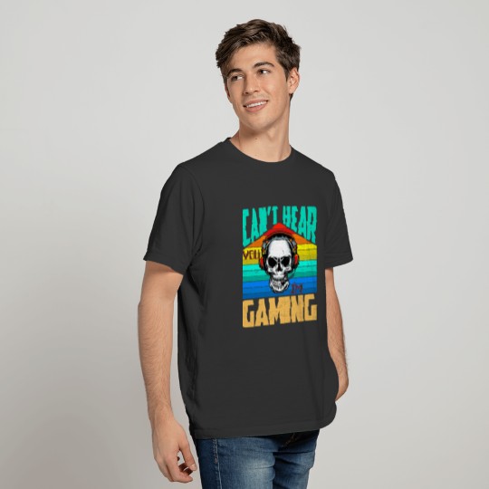 Can't Hear You I'm Gaming Funny Skull Retro T-shirt
