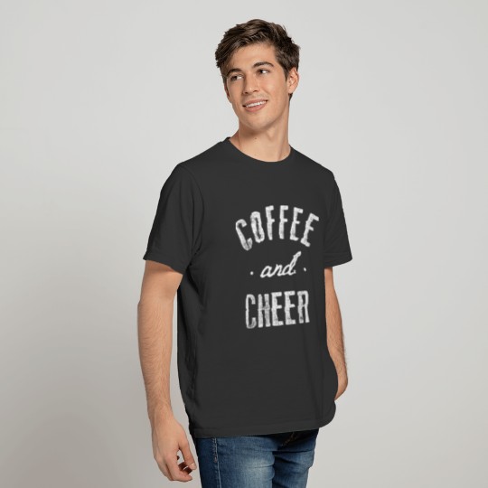 Coffee And Cheer Funny Cute Caffeine Cheerleading T-shirt