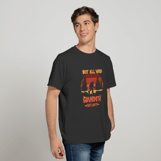 Not all who wanders are lost yeti sasquatch T-shirt