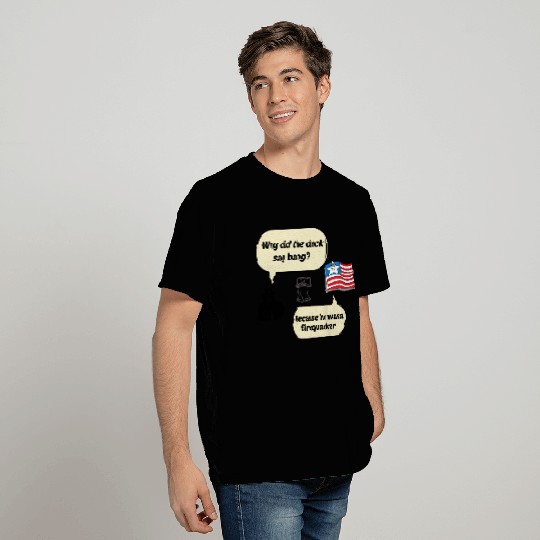 Duck said bang Because he was a firequacker T Shirts