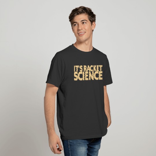 It's Racket Science Funny Badminton Shuttlecock T-shirt