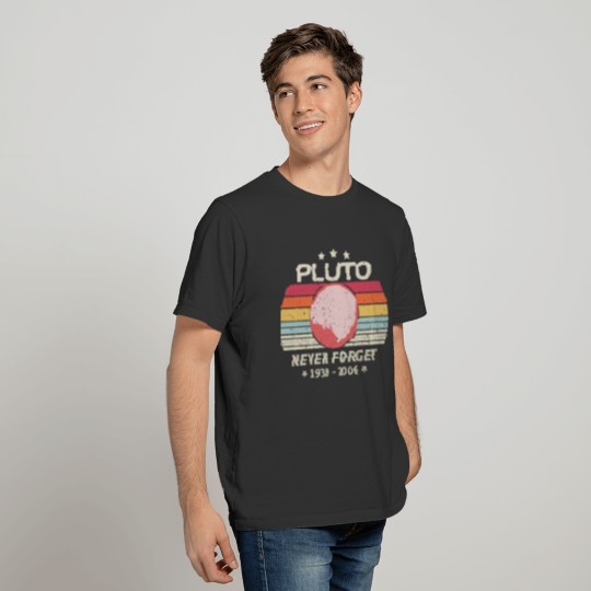 Never Forget Pluto Shirt. Retro Style Funny Space T-shirt