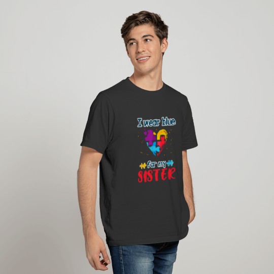 For Sister Puzzle Blue Special Autism Awareness T-shirt
