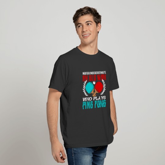 Ping Pong Player Table Tennis Gift T Shirts
