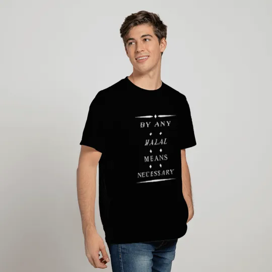 BY ANY MEANS NECESSARY - Malcolm X - Gift for eid T Shirts