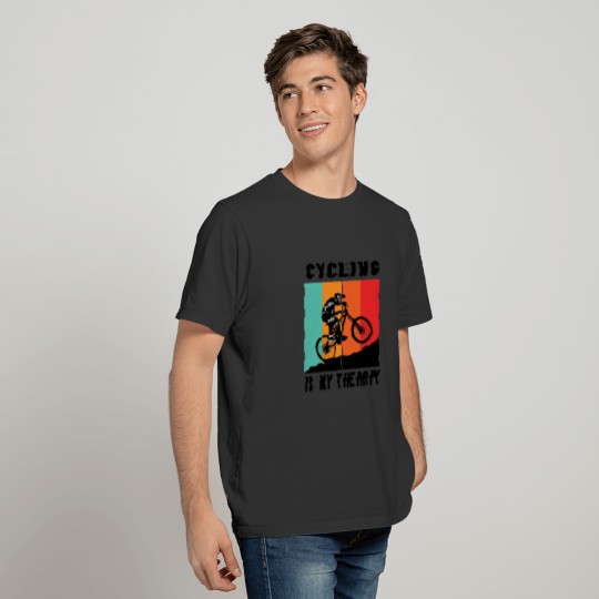 Cycling is my Therapy. Bike Riding. T-shirt