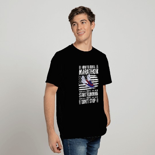 How To Run Marathon - Marathon Racer T Shirts