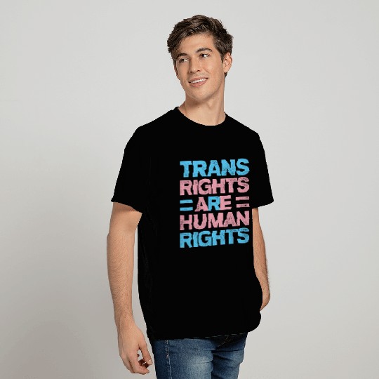 Trans Rights Are Human Rights Gay Rainbow Lgbtq Qu T Shirts