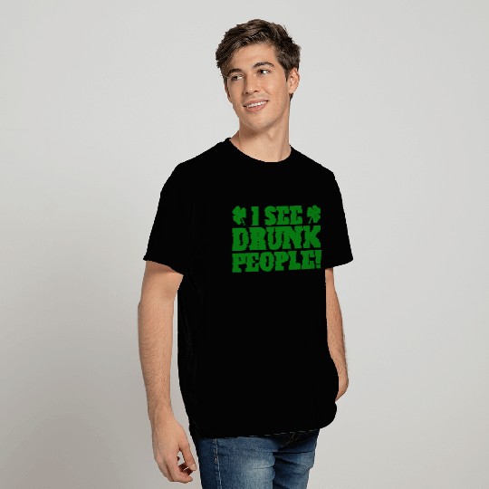 I See Drunk People Funny St Patricks Day Drinking T Shirts