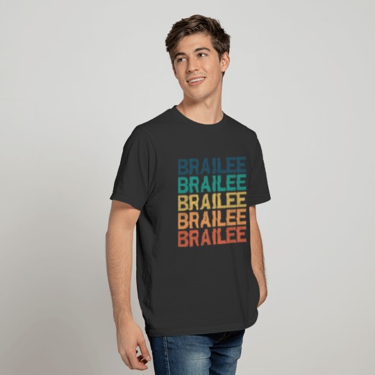 Brailee Name T Shirts - Brailee Vintage Retro Name