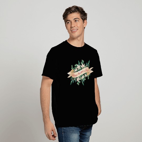 Happy Mother's Day T Shirts