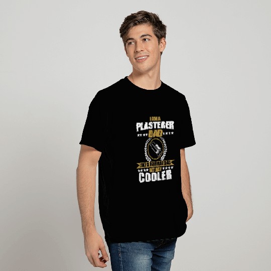 Funny Plasterer Dad Fathers Day T Shirts