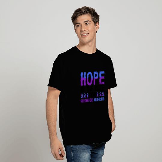 Hope Is The Cure For Rheumatoid Arthritis T Shirts