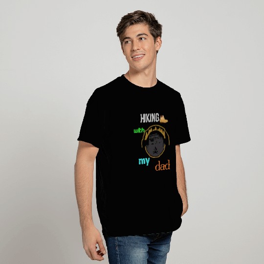 Hiking with dad T Shirts