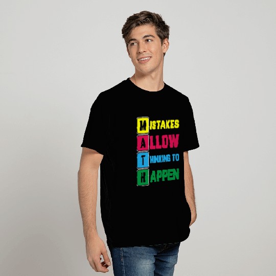 Im Math Teacher Love Math Mistakes Allow Thinking T Shirts