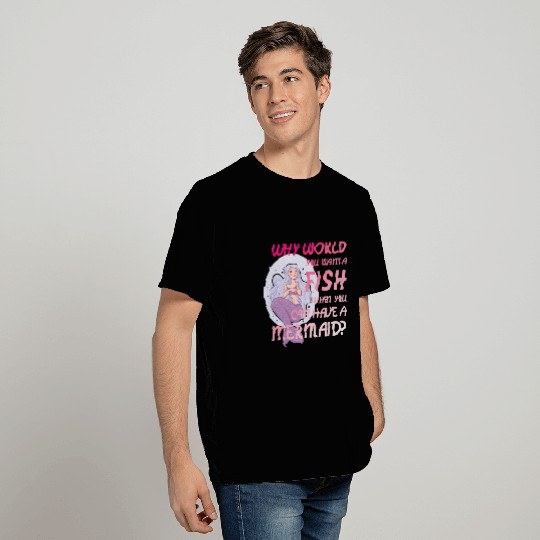 Choose Mermaids Over Fish ‍ T Shirts
