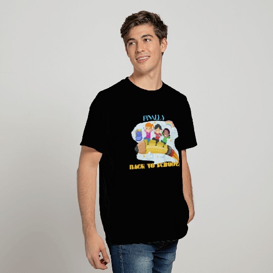 finally back to school T Shirts