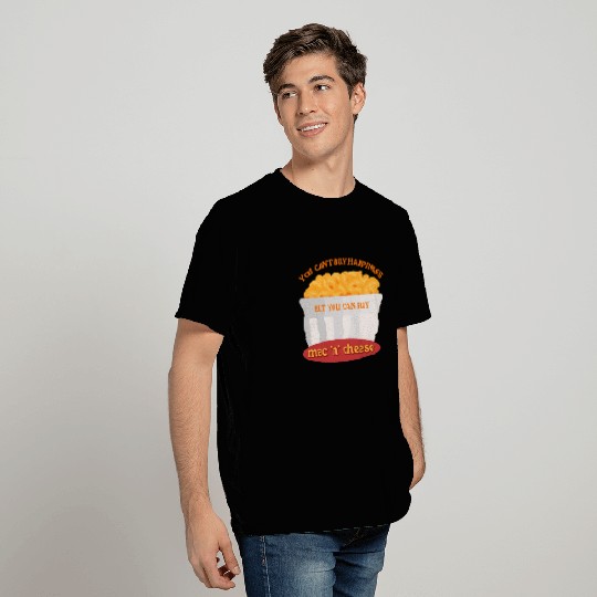 Macaroni Cheese Happiness Mac 'N' Cheese T Shirts