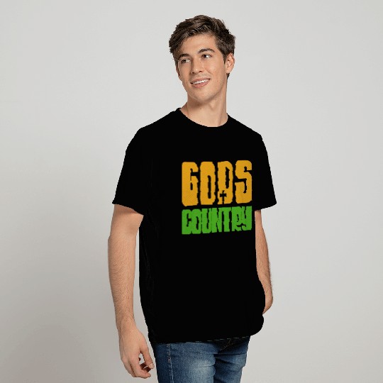 Gods Country T Shirts